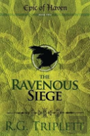 The Ravenous Siege