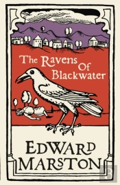 The Ravens Of Blackwater