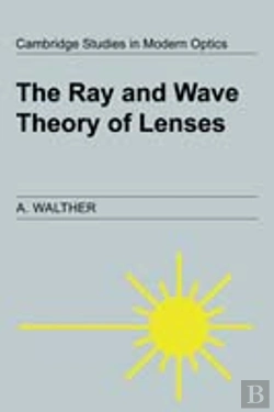 Bertrand.pt - The Ray And Wave Theory Of Lenses