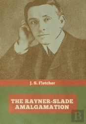 The Rayner-Slade Amalgamation