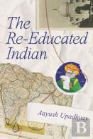The Re-Educated Indian