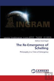 The Re-Emergence Of Schelling
