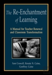 The Re-Enchantment Of Learning