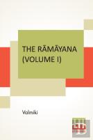 The RāMāYana (Volume I)