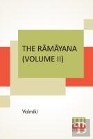 The RāMāYana (Volume Ii)