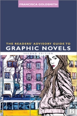 Bertrand.pt - The Readers' Advisory Guide To Graphic Novels