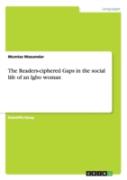 The Readers-Ciphered Gaps In The Social Life Of An Igbo Woman