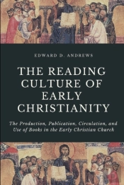 The Reading Culture Of Early Christianit