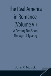 The Real America In Romance,  Volume Vi