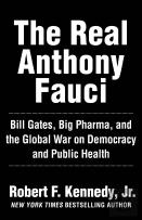 The Real Anthony Fauci