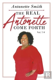 The Real Antonette Come Forth Vol. 7-9