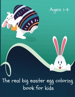 Bertrand.pt - The Real Big Easter Egg Coloring Book For Kids Ages 1-4