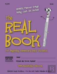 The Real Book For Beginning Elementary Band Students (Flute)