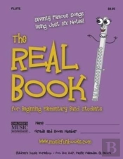 The Real Book For Beginning Elementary Band Students (Flute)