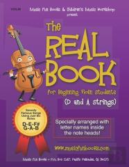 The Real Book For Beginning Violin Students (D And A Strings)