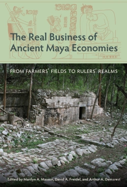 Bertrand.pt - The Real Business Of Ancient Maya Economies
