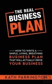 The Real Business Plan