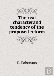 The Real Characterand Tendency Of The Proposed Reform