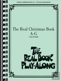 The Real Christmas Book Vol. A-G Play Along
