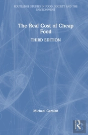 The Real Cost Of Cheap Food