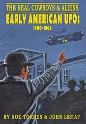 The Real Cowboys & Aliens: Early America