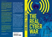 The Real Cyber War