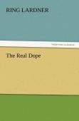 The Real Dope
