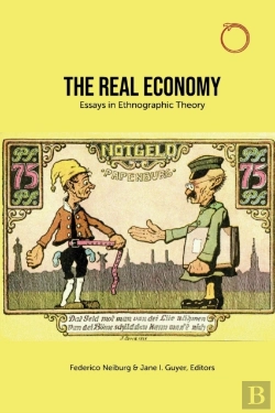 Bertrand.pt - The Real Economy Â€“ Essays In Ethnographic Theory