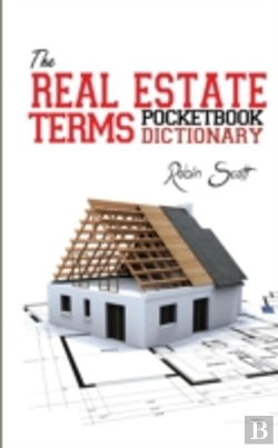 Bertrand.pt - The Real Estate Terms Pocketbook Dictionary
