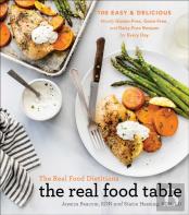 The Real Food Dietitians: The Real Food Table