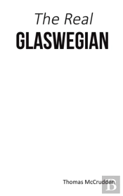 The Real Glaswegian