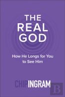 The Real God Â€“ How He Longs For You To See Him