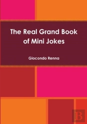 The Real Grand Book Of Mini Jokes