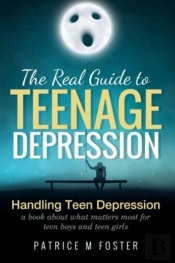 The Real Guide To Teenage Depression