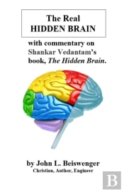 The Real Hidden Brain