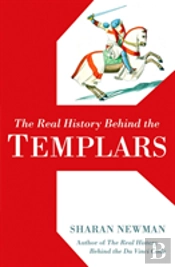 The Real History Behind The Templars