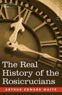 The Real History Of The Rosicrucians