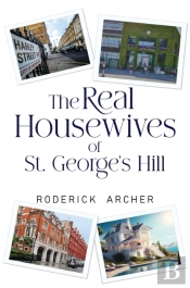 The Real Housewives Of St George'S Hill