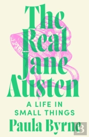 The Real Jane Austen
