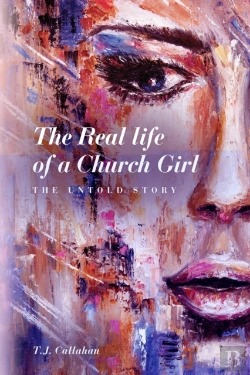 Bertrand.pt - The Real Life Of A Church Girl, The Untold Story