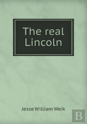 The Real Lincoln