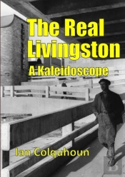 The Real Livingston - A Kaleidoscope
