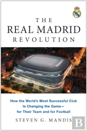 The Real Madrid Revolution