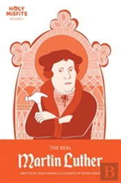 The Real Martin Luther
