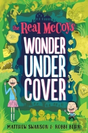 The Real Mccoys: Wonder Undercover