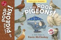 The Real Poop On Pigeons!