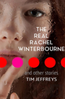 The Real Rachel Winterbourne And Other Stories