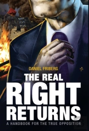 The Real Right Returns