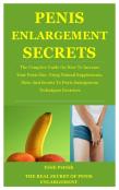 The Real Secret Of Penis Enlargement