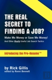 The Real Secret To Finding A Job? Make M